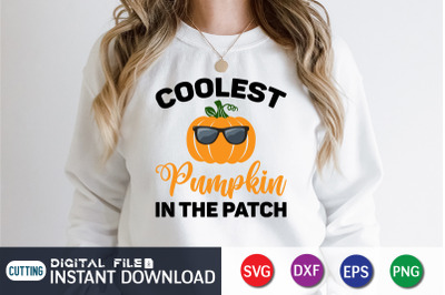 Coolest Pumpkin in the Patch SVG