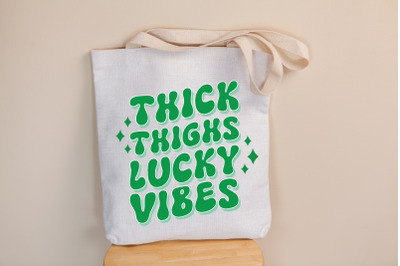 Thick Thighs Lucky Vibes SVG Cut Files