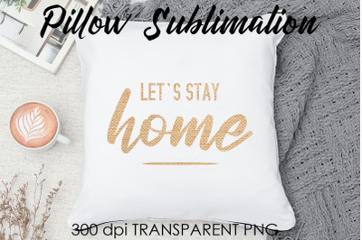 Pillow Quotes Sublimation | Pillow Design | Sleeping Quotes Design
