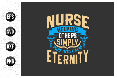 Nurse typographic slogan design vector.