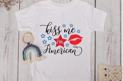 kiss me I&#039;m American&nbsp;SVG Cut Files