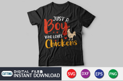 Just a Boy Who Loves Chickens SVG