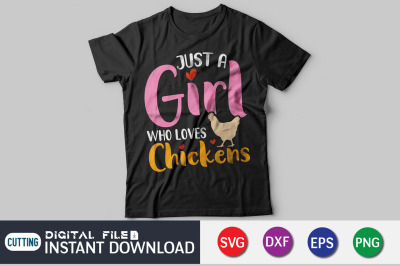 Just a Girl Who Loves Chickens SVG