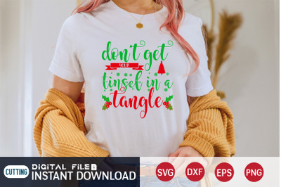 Don&#039;t Get Your Tinsel in a Tangle SVG