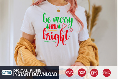 Be Merry and Bright SVG