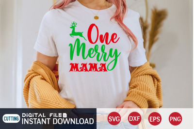 One Merry Mama SVG