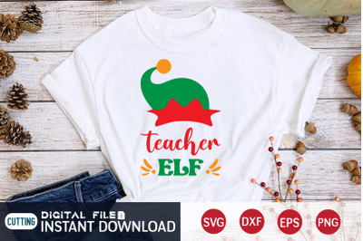 Funny Christmas Teacher Elf SVG