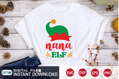 Funny Christmas Nana Elf SVG