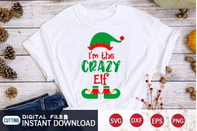 I&#039;m The Crazy Elf SVG