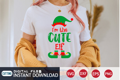 I&#039;m the Cute Elf SVG