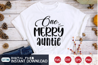 One Merry Auntie SVG