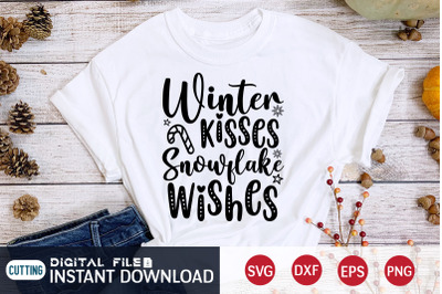 Winter Kisses Snowflake Wishes SVG