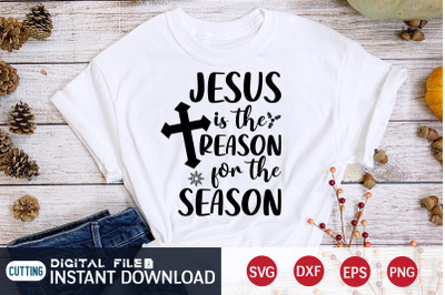 Jesus is the Reason For the Season SVG