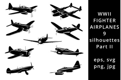 WWII Aircrafts. Fighter Planes silhouettes. Part II