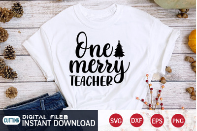 One Merry Teacher SVG