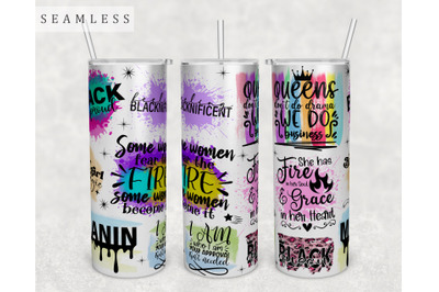 Black Woman Quotes Tumbler Wrap, 20 Oz Skinny Tumbler Black Woman PNG