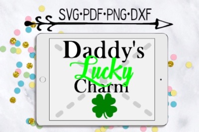 Daddy's Lucky Charm Cutting Design 