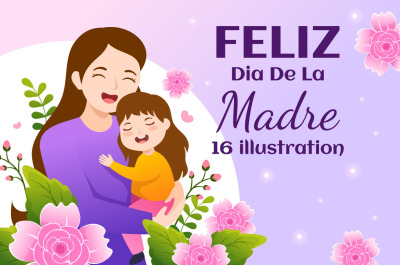 16 Feliz Dia De La Madre Illustration