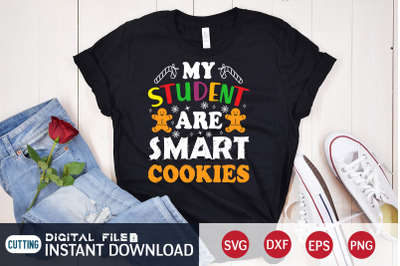 My Student Are Smart Cookies SVG