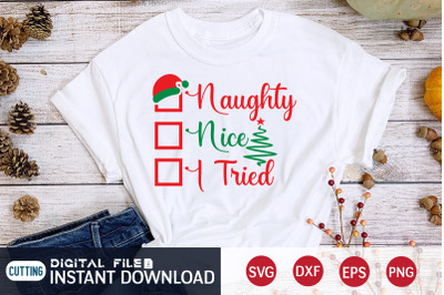 Naughty Nice I Tried SVG