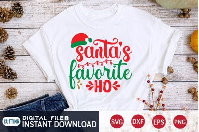 Santa&#039;s Favorite Ho SVG