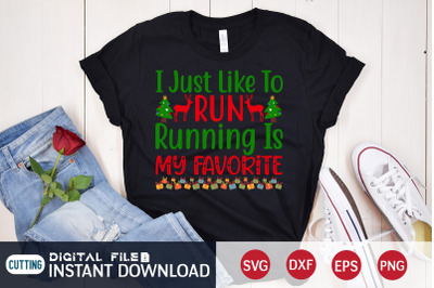 I Just Like to Run Running is my Favorite SVG