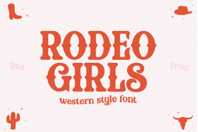Rodeo Girls - Modern Western Font