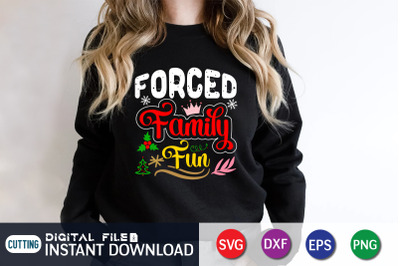 Forced Family Fun SVG