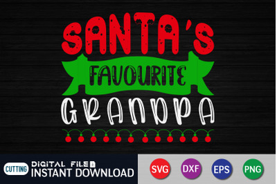 Santa&#039;s Favorite Grandpa SVG