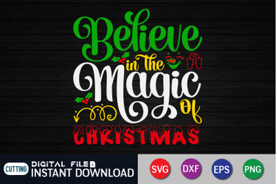 Believe in the Magic of Christmas SVG