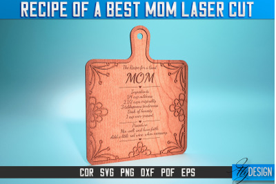 Recipe of a Best Mom Laser Cut SVG | Best Mom Laser SVG Design | CNC