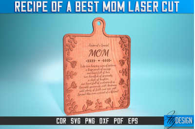 Recipe of a Best Mom Laser Cut SVG | Best Mom Laser SVG Design | CNC