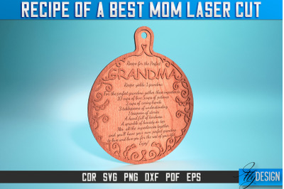 Recipe of a Best Mom Laser Cut SVG | Best Mom Laser SVG Design | CNC