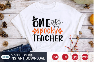 One Spooky Teacher SVG