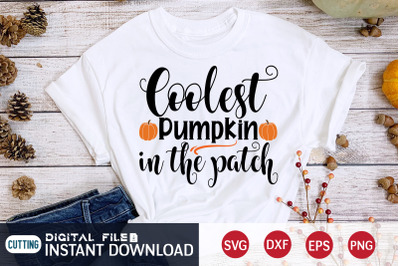 Coolest Pumpkin in the Patch SVG