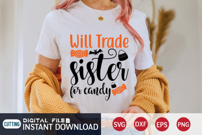 Will Trade Sister For Candy SVG