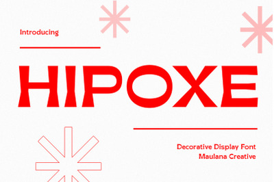 Hipoxe Decorative Sans Serif Display Font