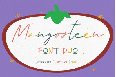 Mangosteen Font Duo