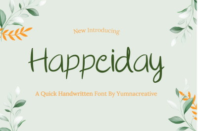 Happeiday - Quick Handwritten Font