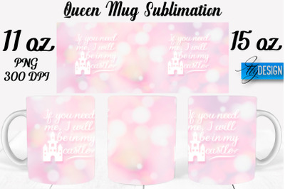 Queen Mug Sublimation | Coffee 11 Oz | 15 Oz Mug Sublimation