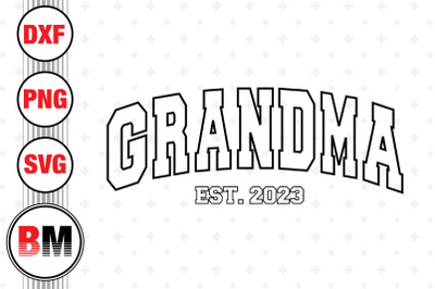 Grandma Est SVG, PNG, DXF Files