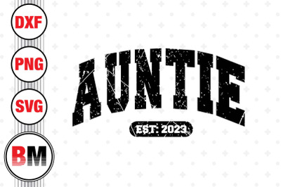 Auntie Est SVG, PNG, DXF Files