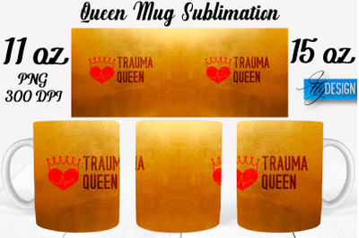 Queen Mug Sublimation | Coffee 11 Oz | 15 Oz Mug Sublimation