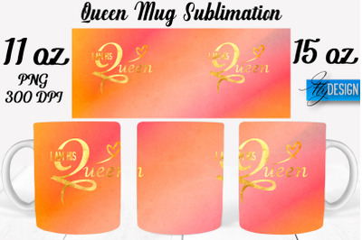 Queen Mug Sublimation | Coffee 11 Oz | 15 Oz Mug Sublimation