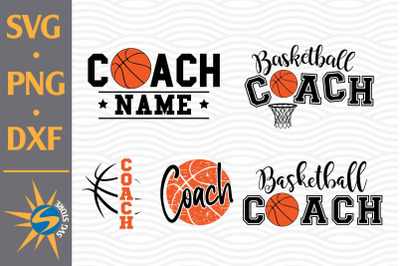 Basketball Coach SVG, PNG, DXF Digital Files Include
