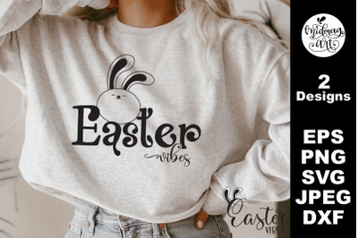 Easter vibes svg png&2C; easter cut file