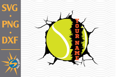 Tennis Custom Name SVG, PNG, DXF Digital Files Include