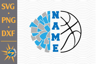 Split Cheer Basketball SVG, PNG, DXF Digital Files In