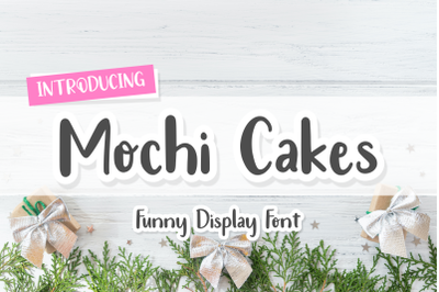 Mochi Cakes
