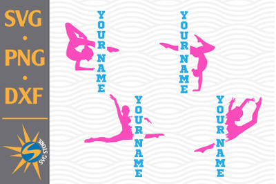 Gymnastics Custom Name SVG, PNG, DXF Digital Files Include